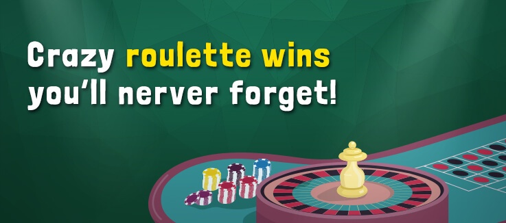 The 4 craziest roulette wins ever