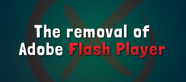 What does the removal of Adobe Flash player mean?